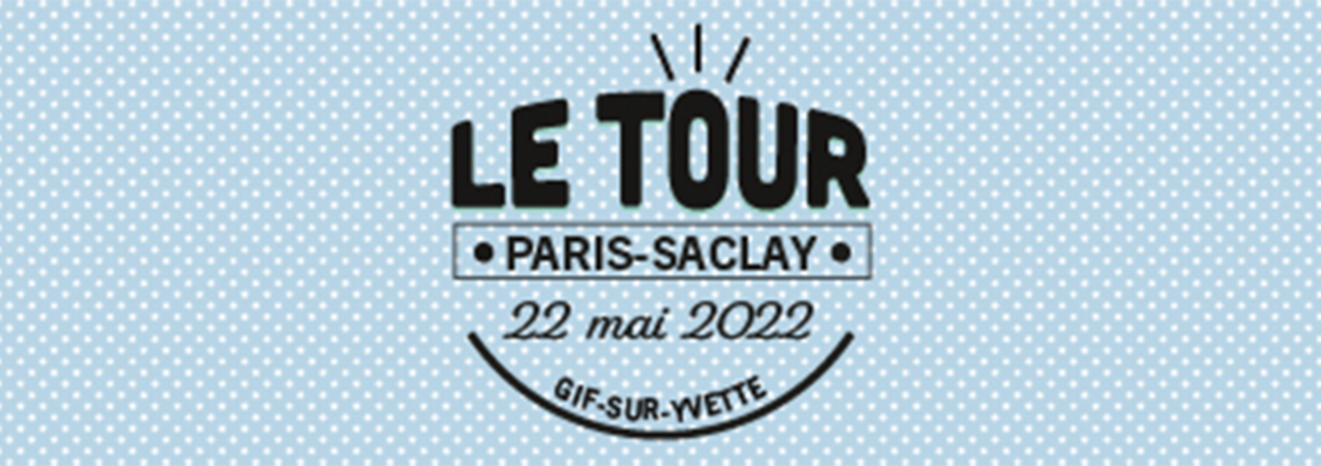 Le Tour Paris-Saclay 2022 | Ville Des Ulis