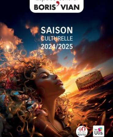 Programme Espace culturel Boris Vian - Saison 2024|2025