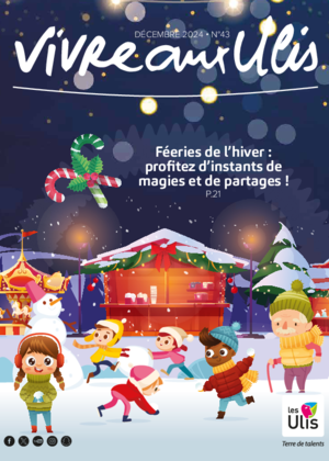 Couverture de Vivre aux Ulis N°43 - Décembre 2024